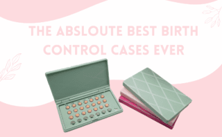 roxy pepperton Birth control pill cases are the best ever